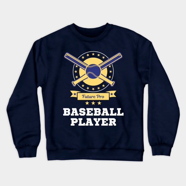 Future Pro Baseball Player Crewneck Sweatshirt by HuntersDesignsShop